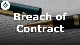 Breach of Contract | Contract Law