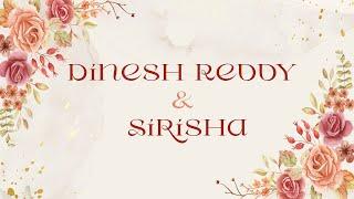 Dinesh Reddy & Sirisha Wedding Live Starts on 7:00 pm IST