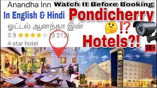 Hotels In Pondicherry || Anandha In || Full Tour #Vlog7 || Spaceterior