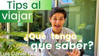 10 tips para viajar️ || Luis Daniel Queso - #consejosdeviaje