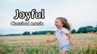 Happy classical music/Joyful classical music