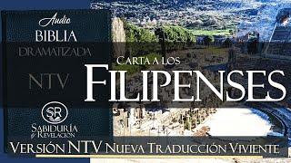 CARTA A LOS FILIPENSES  COMPLETA  AUDIO BIBLIA NTV DRAMATIZADA  NUEVA TRADUCCION VIVIENTE