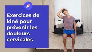 Exercices de kiné pour prévenir les douleurs cervicales #kiné