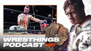 WILL OSPREAY | EP 120 | #WRESTHINGS