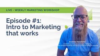 Episode #1: Intro to Marketing that works for Functional Medicine and Direct Primary Care practices