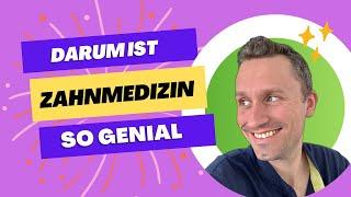 Darum ist die Zahnmedizin so genial  | Zahnarzt Dr. Maximilian Fuhrmann