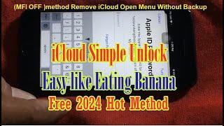 (MFI OFF )method Remove iCloud Open Menu Without Backup 2024 free without PC