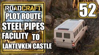Roadcraft - Steel Pipes Facility to Lantevken Castle - Walkthrough Part 52