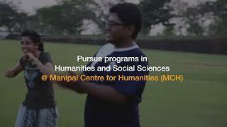 Pursue Humanities & Social Sciences at Manipal Centre for Humanities (MCH)