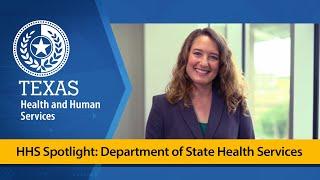 HHS Spotlight: Department of State Health Services