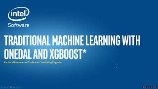 Tutorial: Traditional Machine Learning with oneDAL and XGBoost*