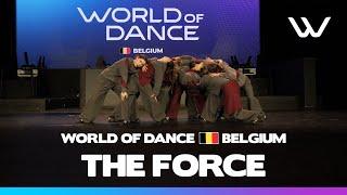 THE FORCE | Junior Team Division | World of Dance Belgium 2025 | #WODBE25