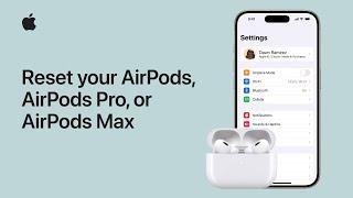 How to reset your AirPods, AirPods Pro, or AirPods Max | Apple Support