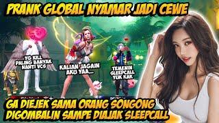 PRANK GLOBAL PAKE NICK & BUNDLE CEWE GA DIHINA ORANG SONGONG - AUTO GOMBALIN SAMPE NGAJAK SLEEPCALL