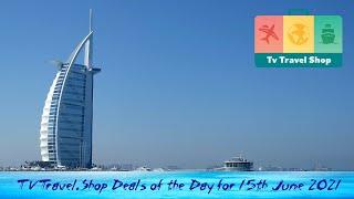 TV.Travel.Shop Deals of the Day for 15th June 2021