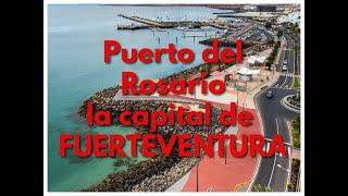 Puerto del Rosario la capital de Fuerteventura