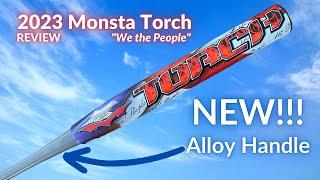 INITIAL SWINGS REVIEW - 2023 Monsta Torch (NEW HANDLE!), for ASA