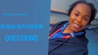 NHS INTERVIEW QUESTIONS AND ANSWERS FOR BAND 5 NURSES THAT ARE COMMONLY ASKED.