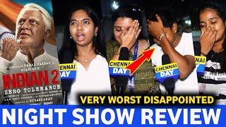 Romba கேவலமா இருக்கு " Fans Disappointed " | Indian 2 Night show Review | Indian 2 Review Tamil !