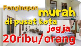 CUMA 20RIBU PERORANG Rekomendasi Penginapan Murah Ditengah Kota Jogja | Penginapan Murah Di Jogja