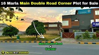 16 Marla Plot for Sale in B17 Islamabad | Main Double Corner  | Category Plot  | #b17islamabad