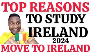 TOP REASONS TO STUDY IN IRELAND|SAFETY AND 7 MORE REASONS.