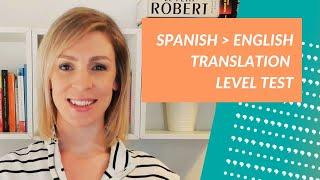 Spanish-to-English Translation Level Test (Free Translation Practice)