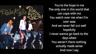 The Reason I Live - Rizzle Kicks - Lyrics