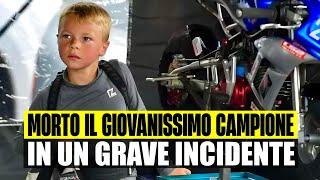 TRAGEDIA NEL MOTOCICLISMO: MORTO A SOLI 7 ANNI IN UN GRAVE INCIDENTE IL GIOVANISSIMO CAMPIONE