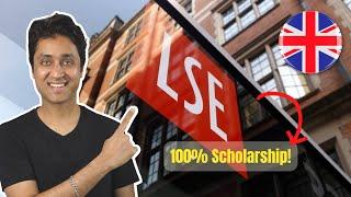 LSE LONDON WITH 100% SCHOLARSHIPS | COMPLETE GUIDE ON HOW TO GET INTO LONDON SCHOOL OF ECONOMICS UK