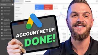 Google Ads Account Setup (2025 Tutorial)