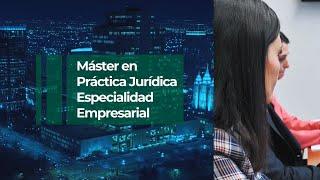 Máster Universitario en Abogacía + Máster en Derecho Empresarial