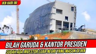 IKN HARI INI‼️Pembangunan IKN Terus Dikebut || Investor Luar Negri Sudah Ada yang Masuk