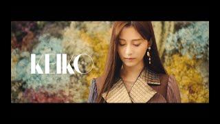 KEIKO / 【Official】七色のフィナーレ -Music Video-