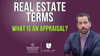 Real Estate Terms with the Level Up Team - Appraisals
