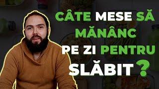 Cate mese ar trebui sa mananc intr-o zi?