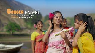 GONGAR HAJWNI BODO OFFICIAL VIDEO FT - MRIDUSMITA ,SINGER - SULEKHA BASUMATARY