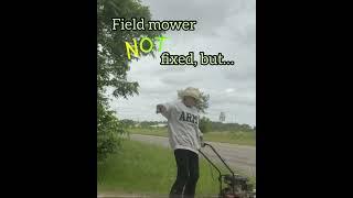 Git r dun mowing