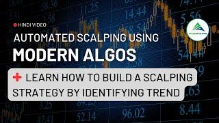 Build and Automate Scalping Strategy with Ease 