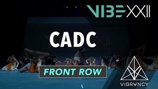 CADC | VIBE XXII 2017 [@VIBRVNCY Front Row 4K] #vibedancecomp