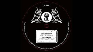 King Stanley - Mary - Likka Lion / Chouette Records