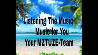 Chillout Mix von MZTUZE-Team Mixed by P