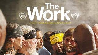 The Work | Official Trailer | iwonder.com | Documentaries