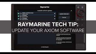 Raymarine Tech Tip:  Update the Software in your Axiom MFD