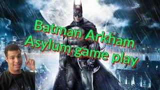 Batman Arkham Asylum Gameplay with Mandopredator