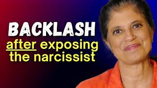 Backlash after exposing the narcissist