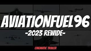 AV96 2023 REWIND! WHAT A CRAZY YEAR- Cinematic trailer (Cinematic Series)