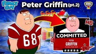 PETER GRIFFIN Wins a National Championship? (Road to Glory)