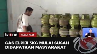 Sejumlah Daerah Alami Kelangkaan Gas Elpiji 3Kg | Kabar Pagi tvOne