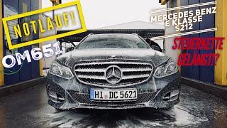 W212 ist der wirklich so gut? Notlauf! Gerüchte über den OM651! Kette? Mercedes Benz E Klasse S212